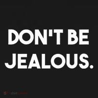 DonT Be Jealous Long Sleeve Shirt thumb 2