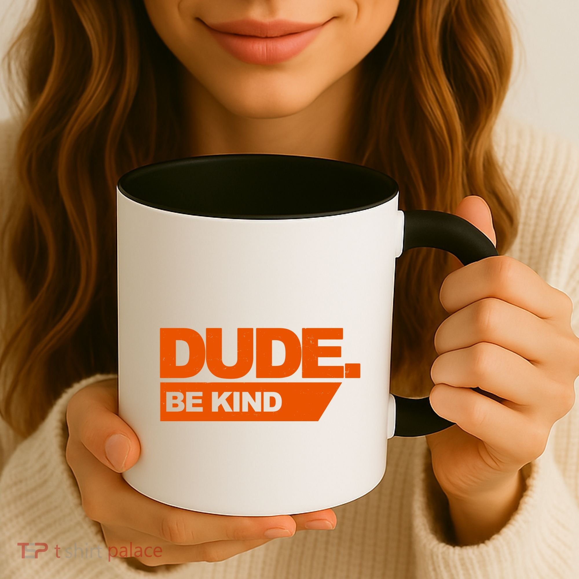 Dude Be Kind Anti Bullying Coffee Mug