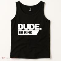 Dude Be Kind Anti Bullying Tank Top thumb 2
