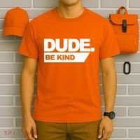 Dude Be Kind Anti Bullying T-Shirt thumb 6