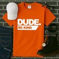 Dude Be Kind Anti Bullying Tall T-Shirt thumb 3