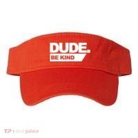 Dude Be Kind Anti Bullying Visor thumb 0