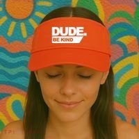 Dude Be Kind Anti Bullying Visor thumb 2