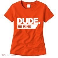 Dude Be Kind Anti Bullying Women's T-Shirt thumb 0