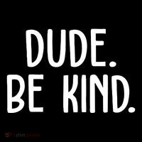 Dude Be Kind Anti Bully Toddler Hoodie thumb 2