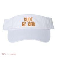 Dude Be Kind Anti Bully Visor thumb 0
