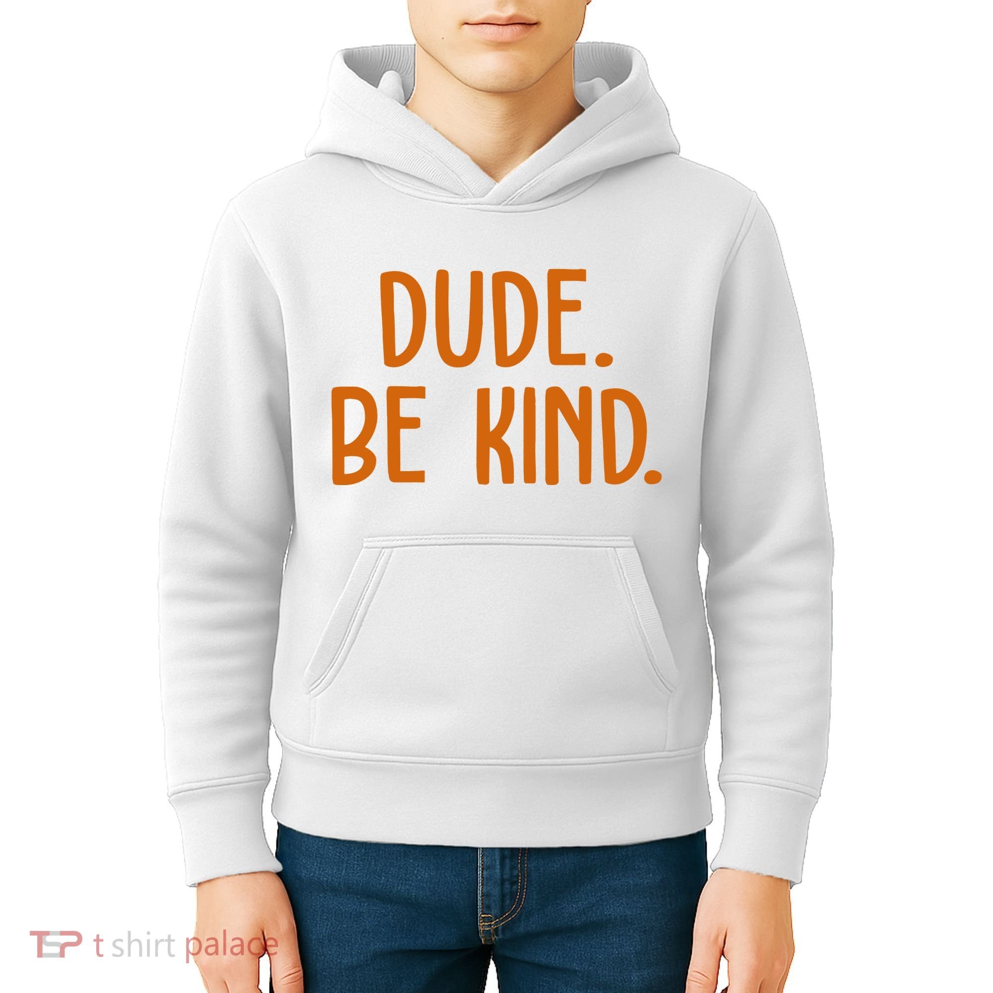 Dude Be Kind Anti Bully Kids Hoodie
