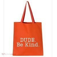 Dude Be Kind Every Child Matters Tote Bag thumb 0