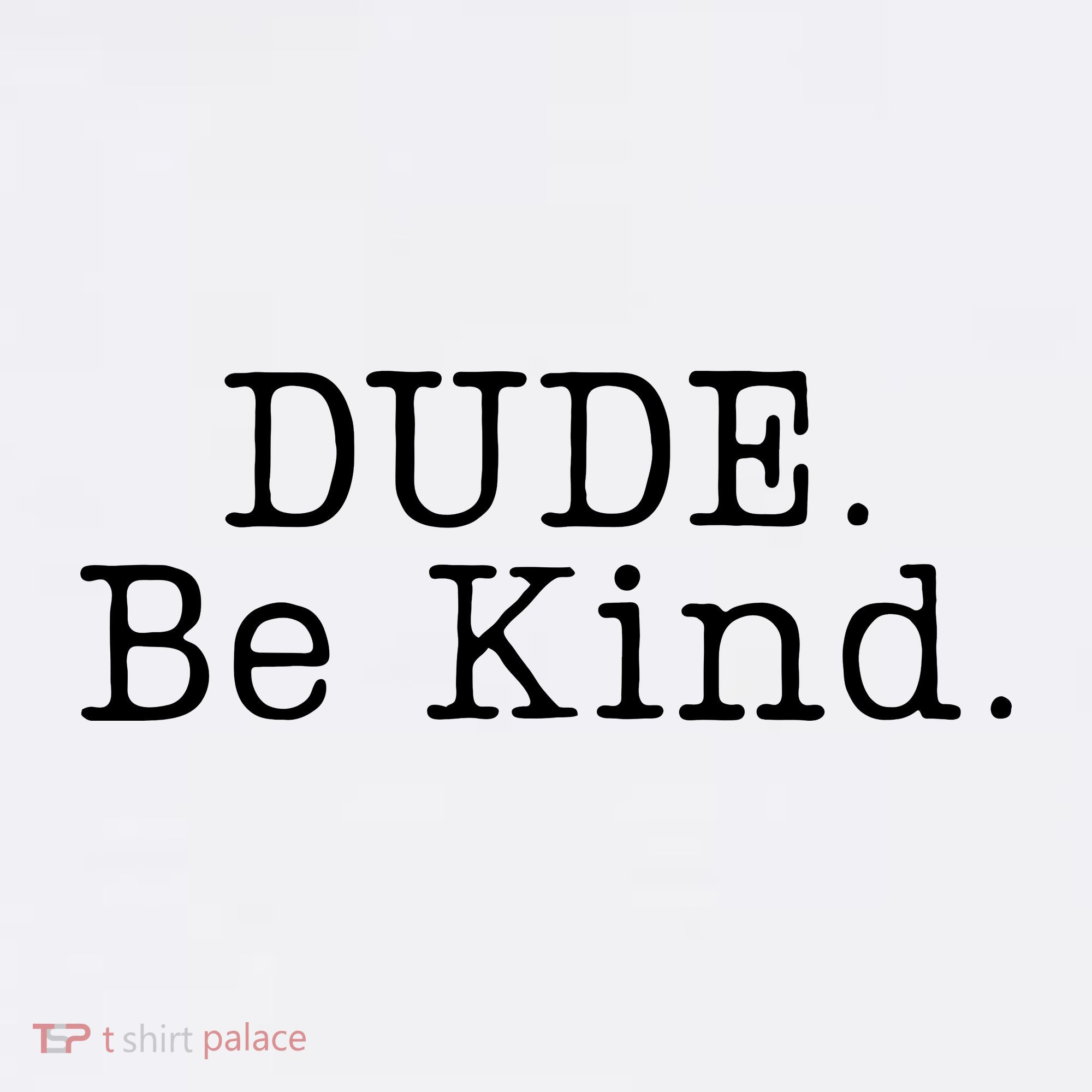 Dude Be Kind Every Child Matters Comfort Colors Garment-Dyed Hooded Sweatshirt