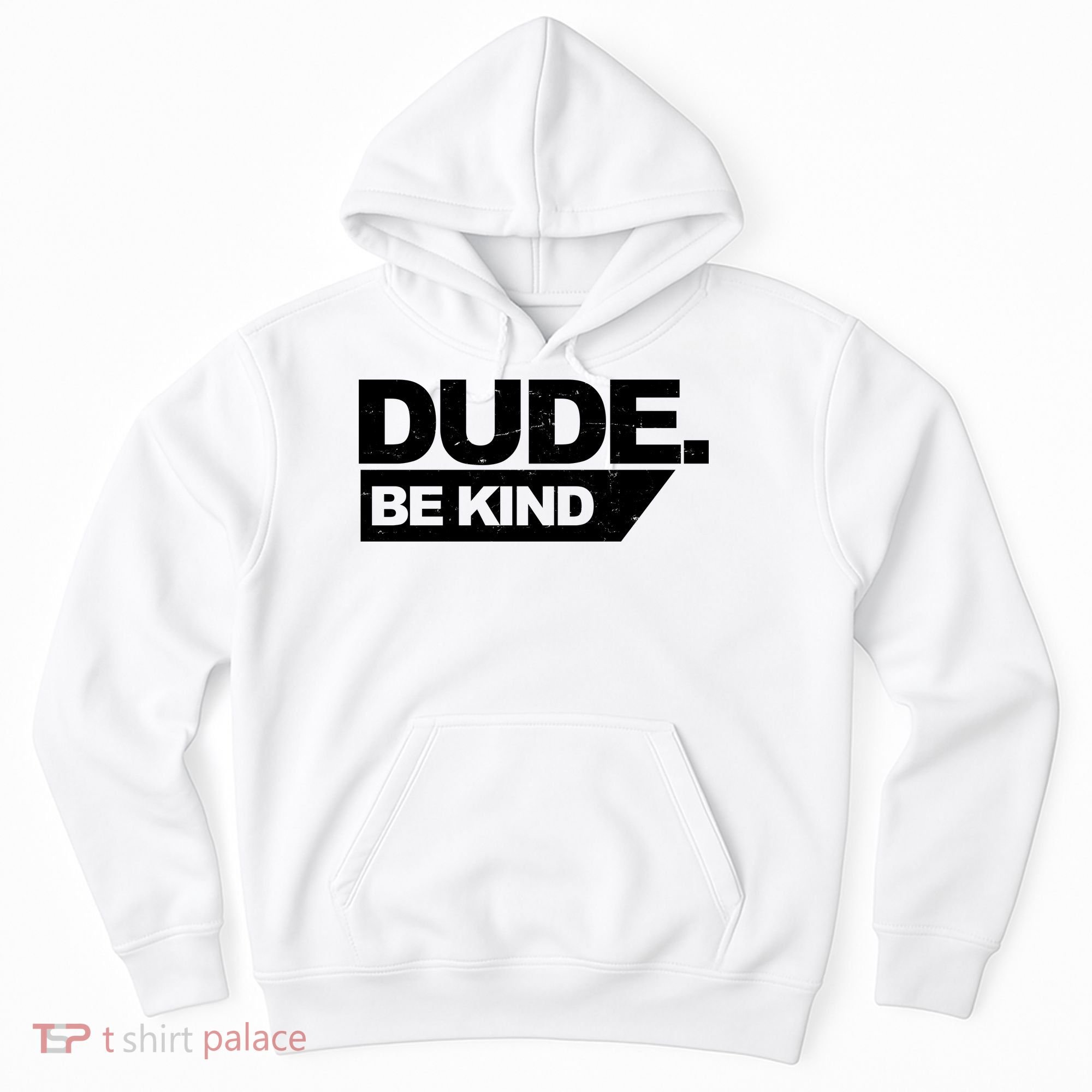 Dude Be Kind Anti Bullying Retro Hoodie