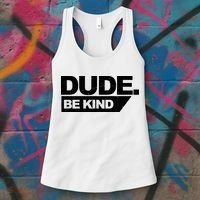 Dude Be Kind Anti Bullying Retro Women's Tank Top thumb 3
