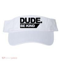 Dude Be Kind Anti Bullying Retro Visor thumb 0