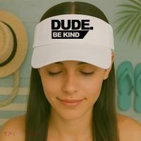 Dude Be Kind Anti Bullying Retro Visor thumb 2