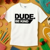 Dude Be Kind Anti Bullying Retro Kids T-Shirt thumb 3