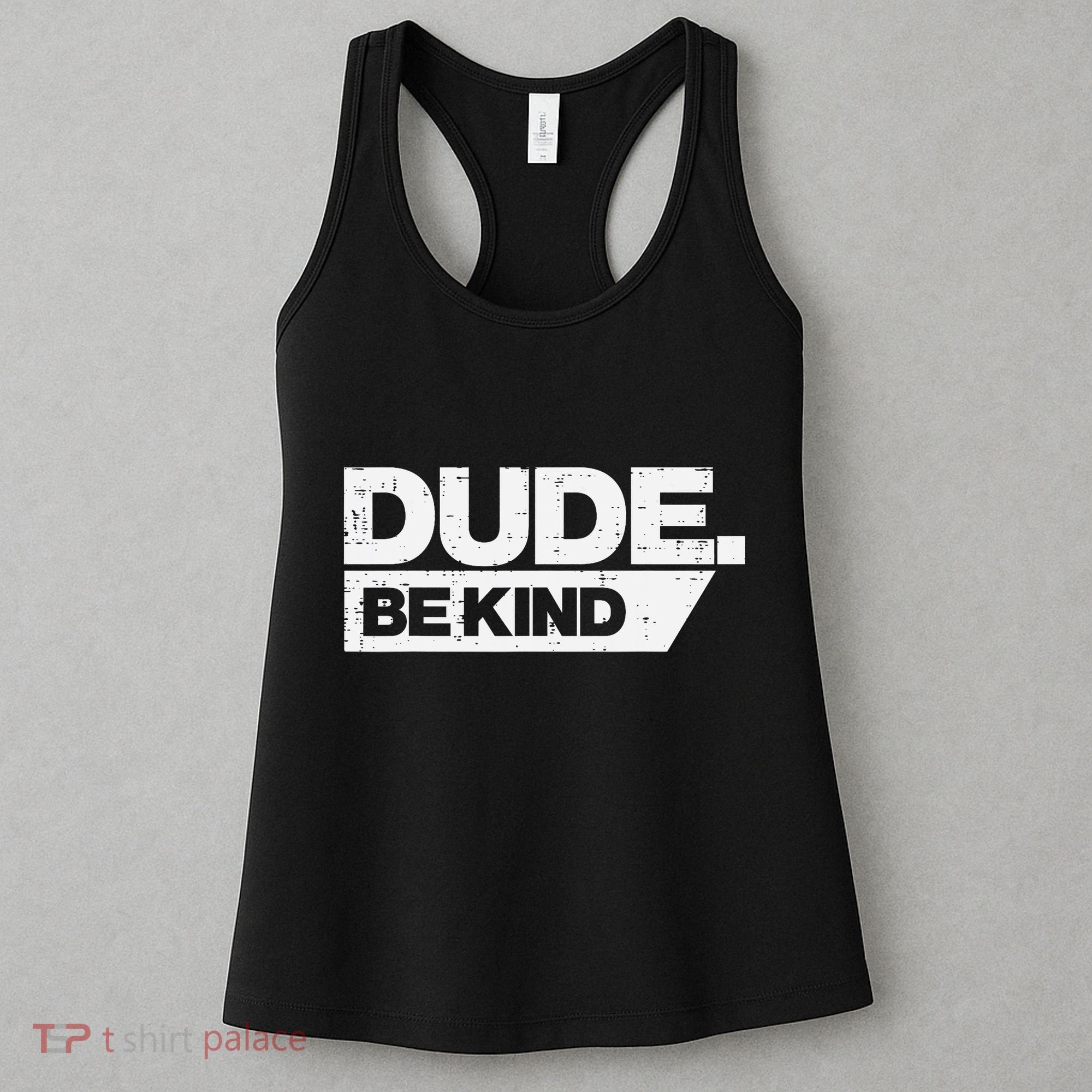 Dude Be Kind Kids Unity Day Orange Anti Bullying Women's Tank Top