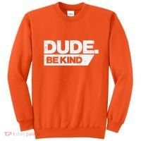 Dude Be Kind Kids Unity Day Orange Anti Bullying Sweatshirt thumb 0