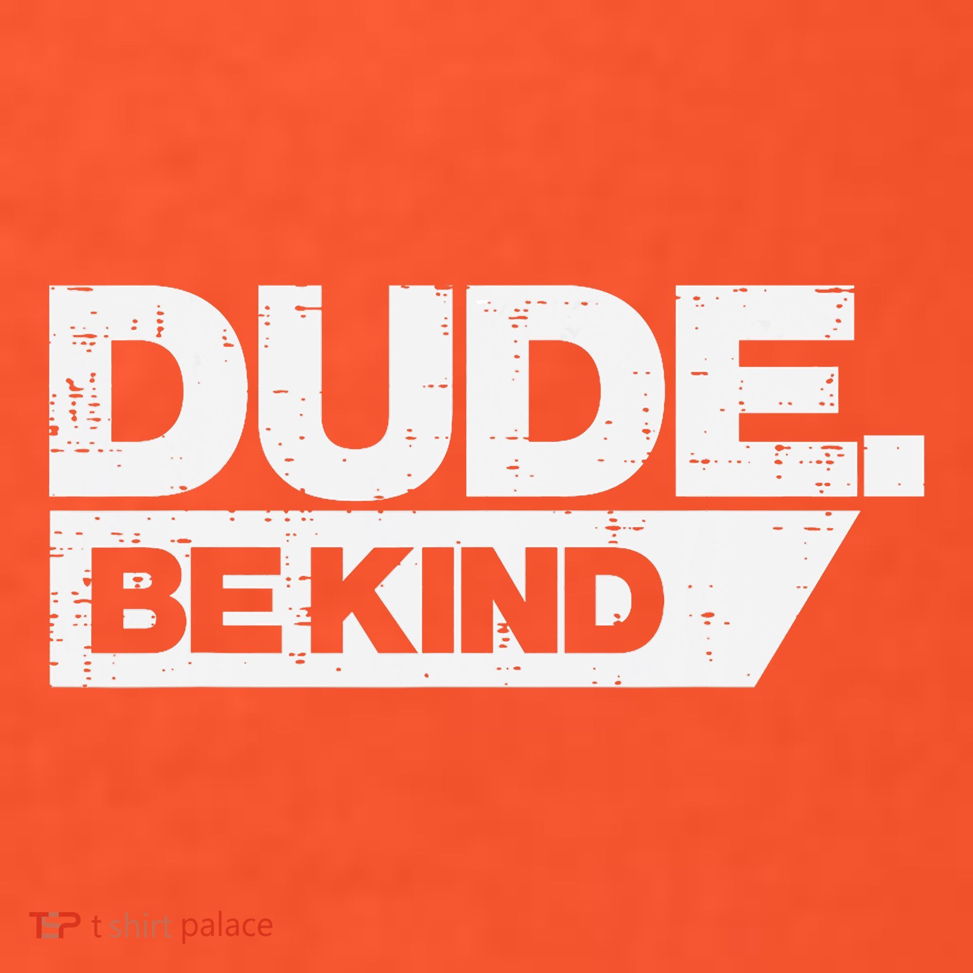 Dude Be Kind Kids Unity Day Orange Anti Bullying Hat