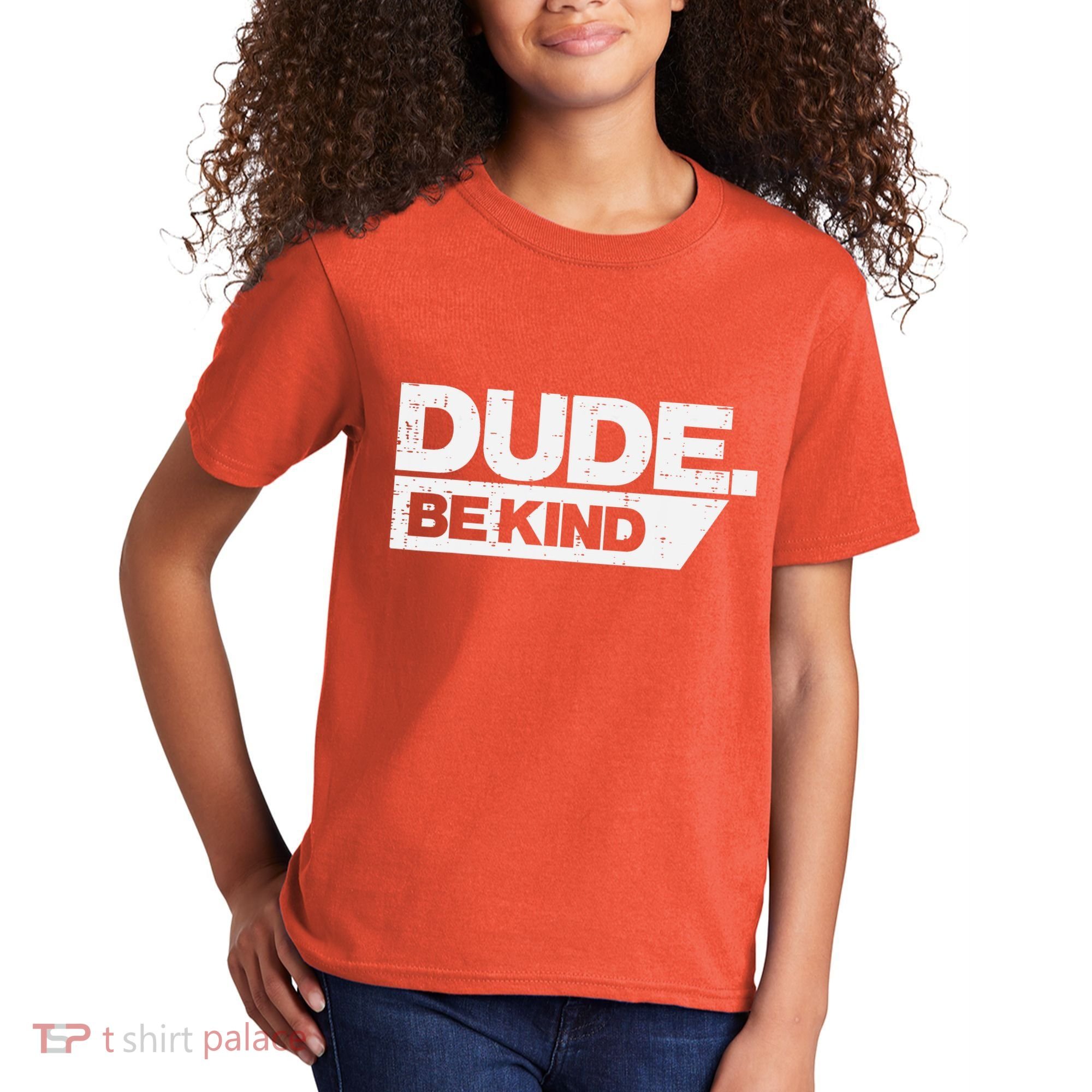 Dude Be Kind Kids Unity Day Orange Anti Bullying Kids T-Shirt