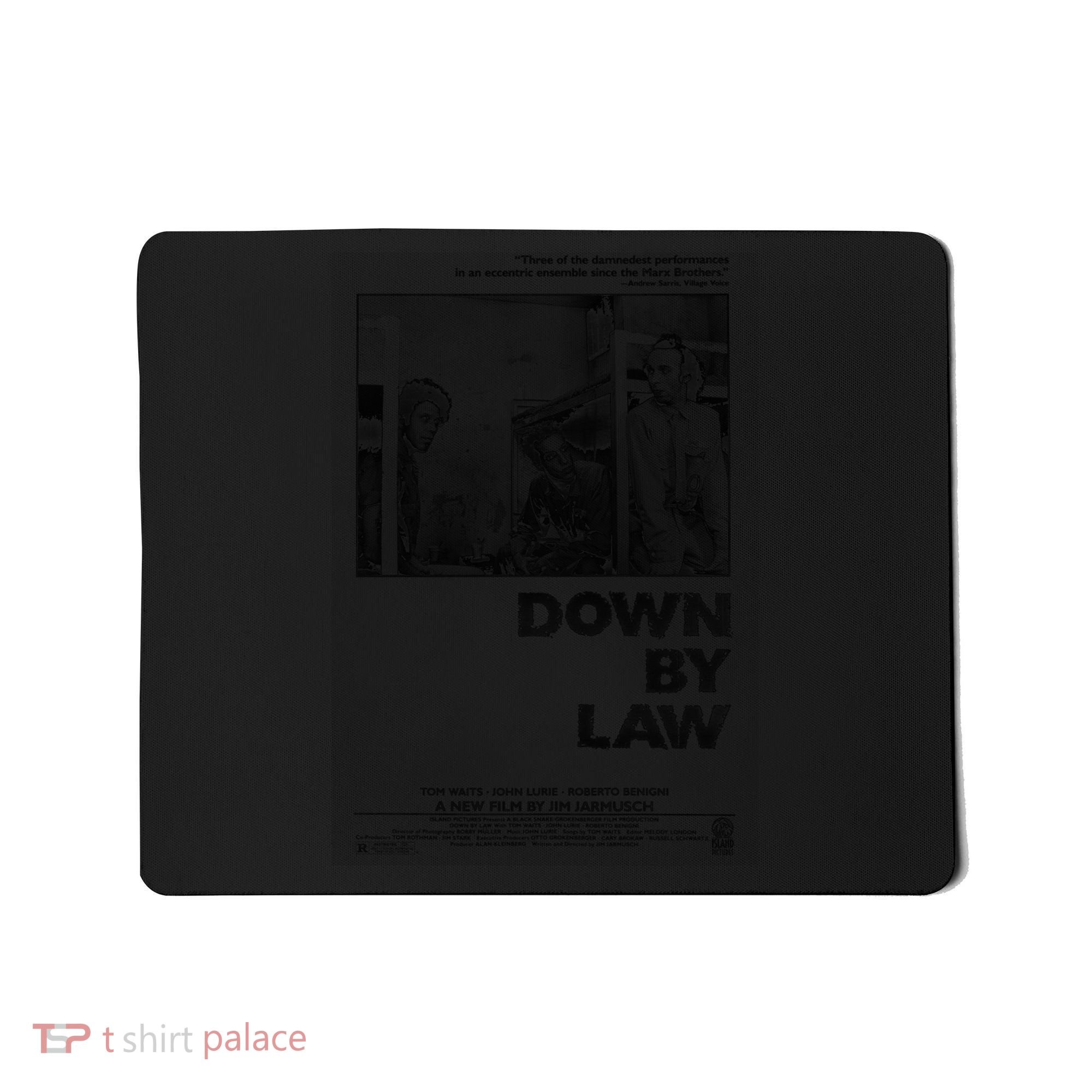 Down By Law Tribute Poster Mousepad