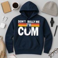 Don't Bully Me I'll Come Hoodie thumb 3