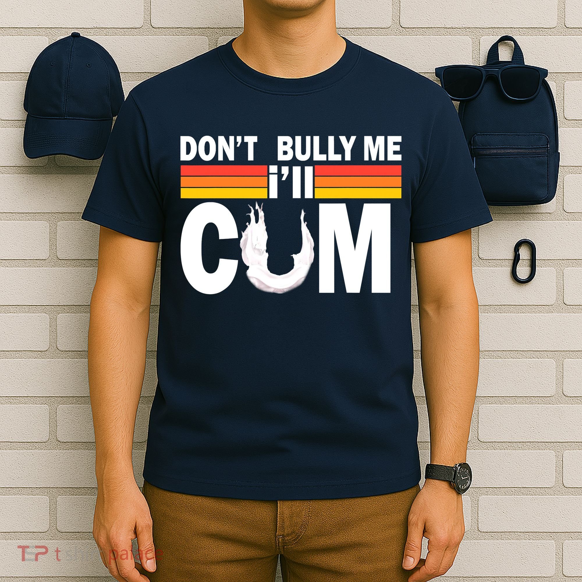 Don't Bully Me I'll Come T-Shirt