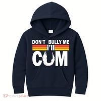 Don't Bully Me I'll Come Kids Hoodie thumb 0