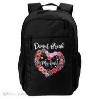 Donut Break My Heart Valentine's Day And For Donuts Great Gift Backpack thumb 0