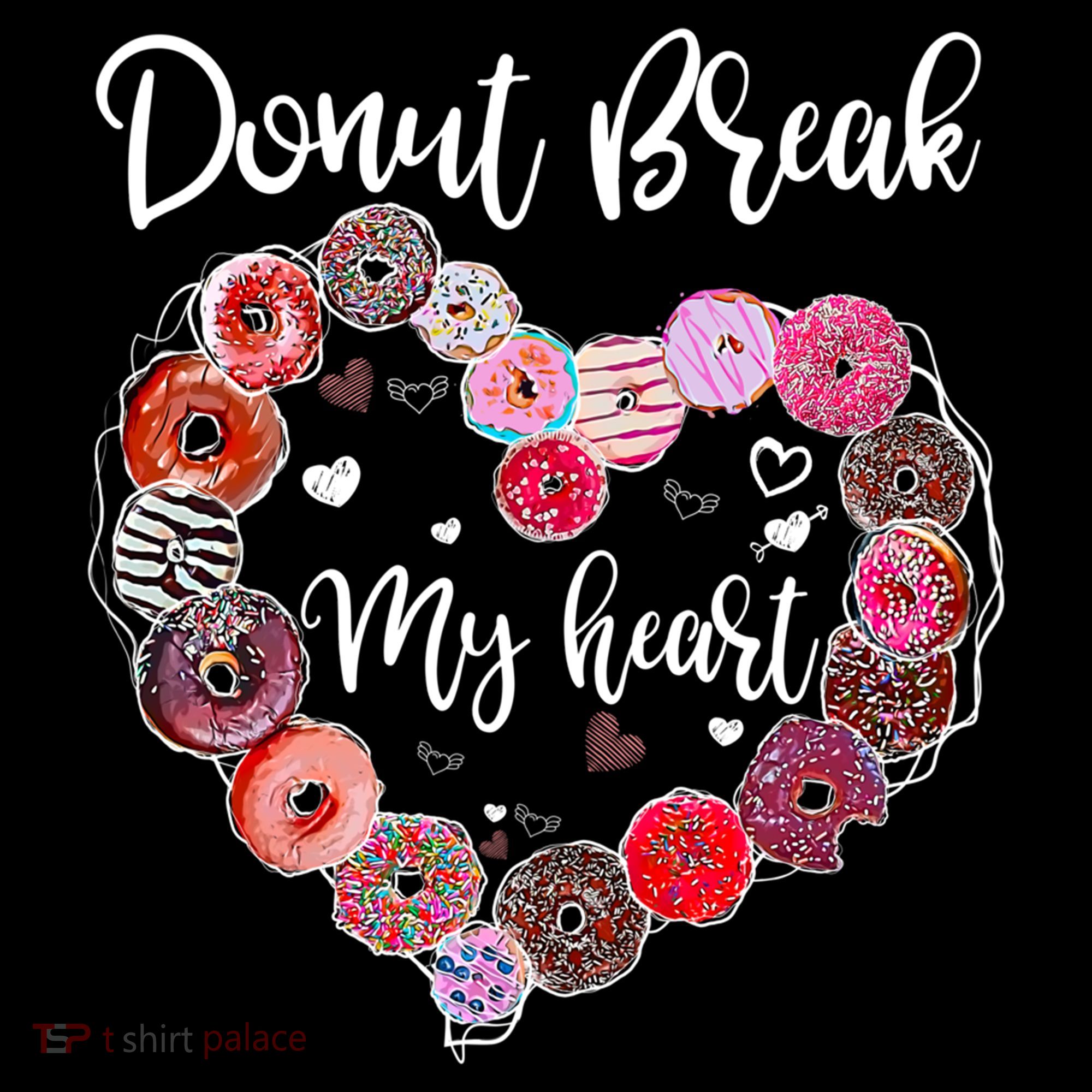 Donut Break My Heart Valentine's Day And For Donuts Great Gift Bucket Hat
