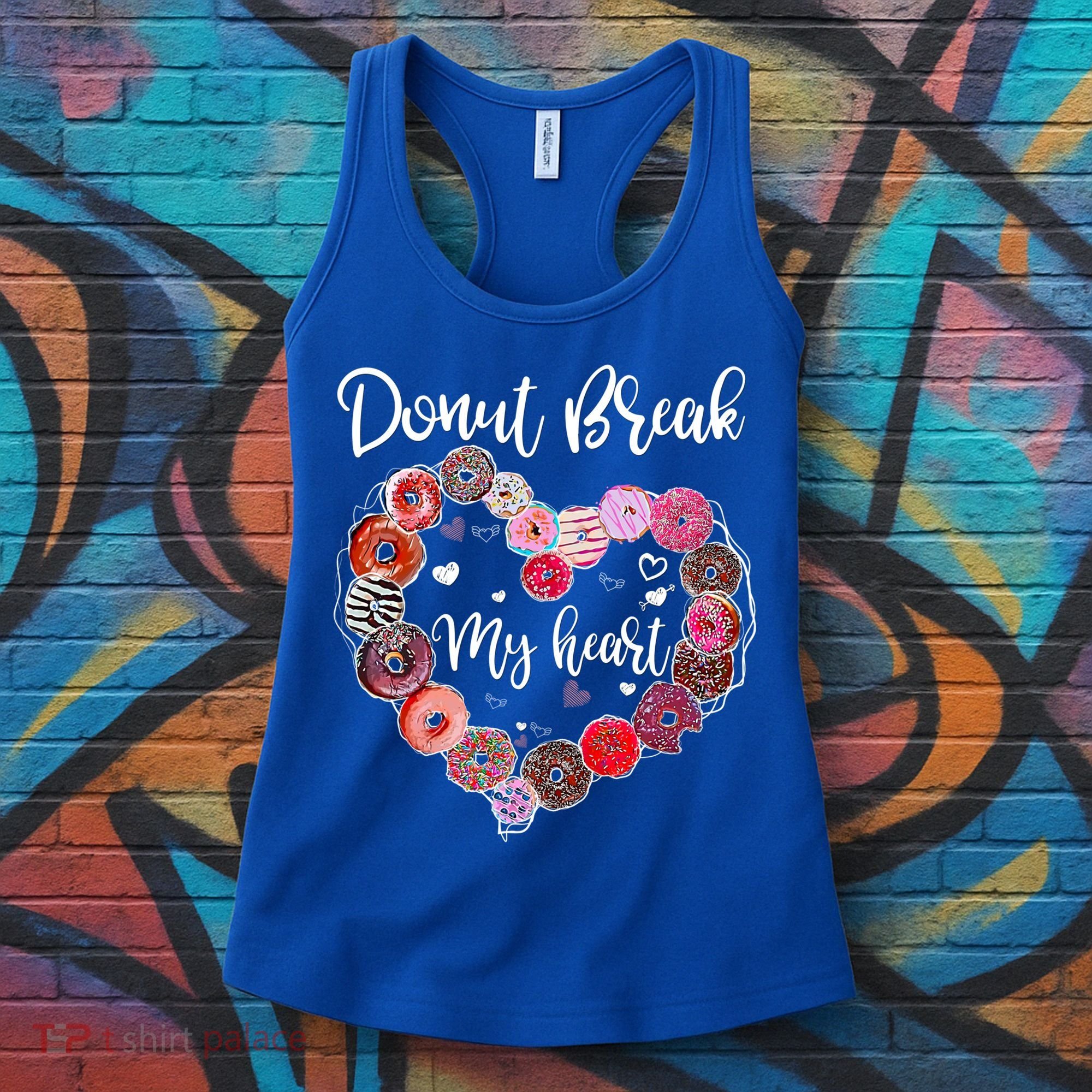 Donut Break My Heart Valentine's Day And For Donuts Great Gift Women's Tank Top
