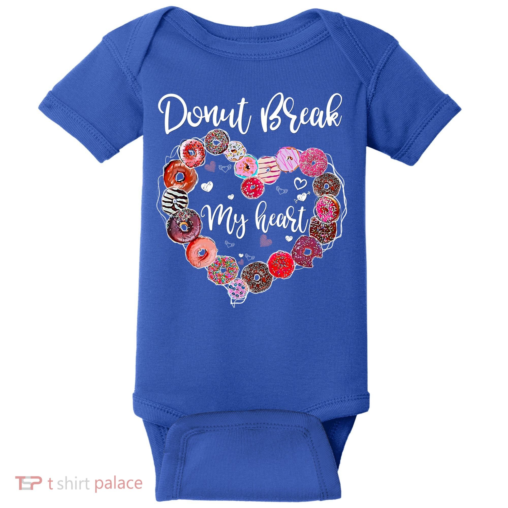 Donut Break My Heart Valentine's Day And For Donuts Great Gift Baby Bodysuit
