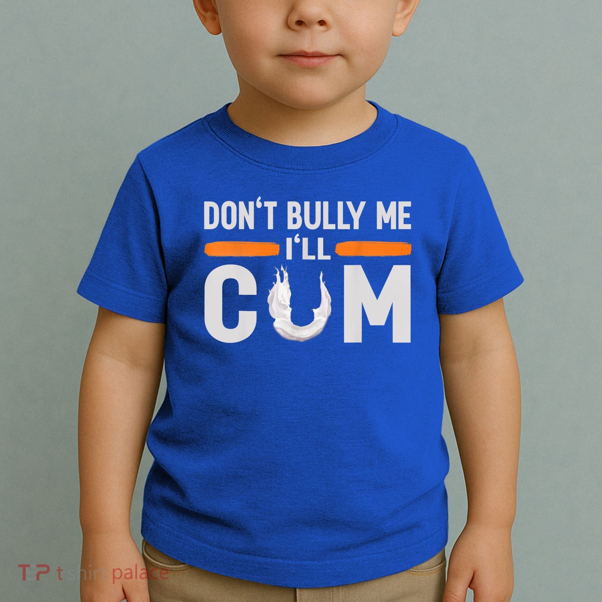 Don't Bully Me I'll Come, Dont Bully Me Ill Come Toddler T-Shirt
