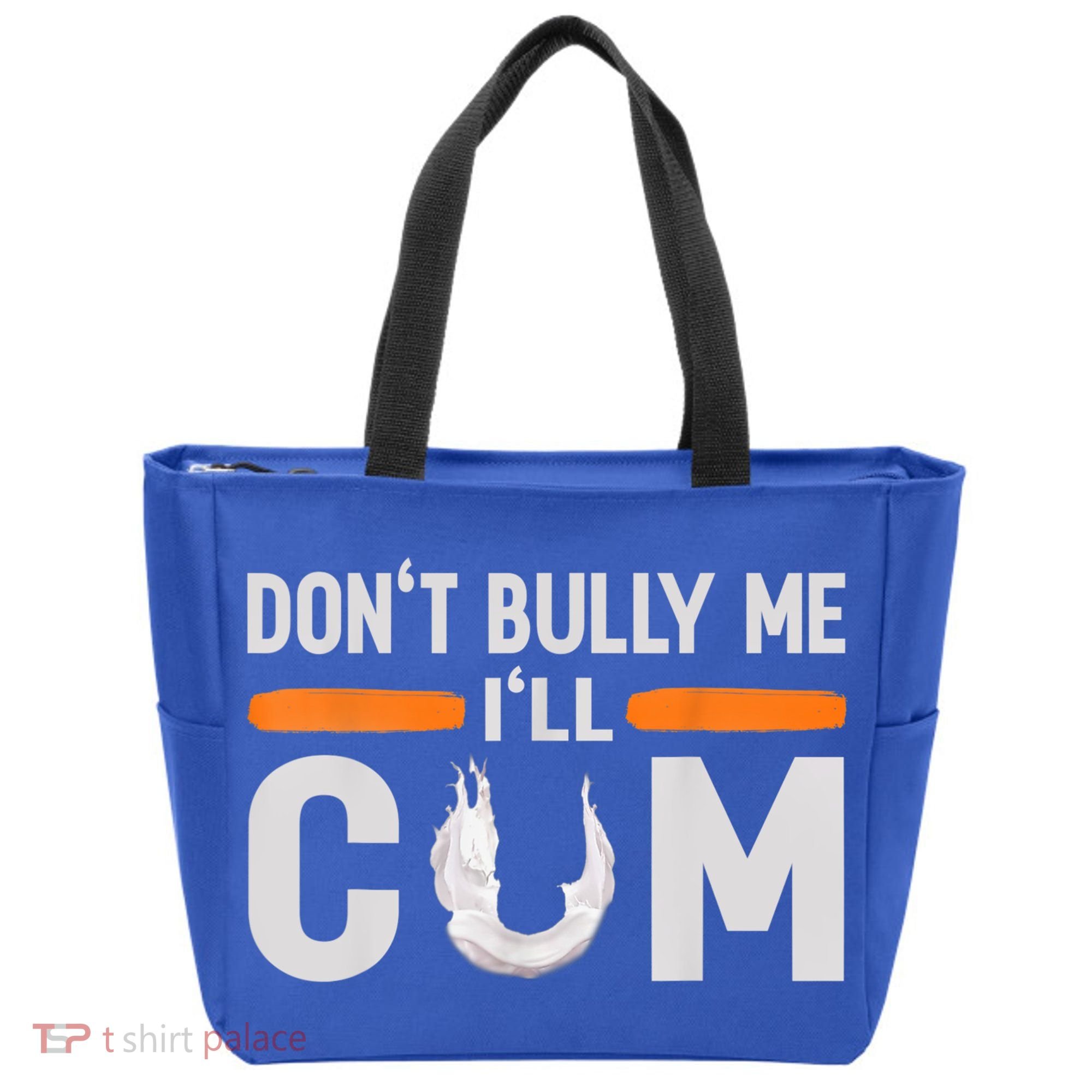 Don't Bully Me I'll Come, Dont Bully Me Ill Come Tote Bag
