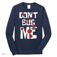 Don't Bug Me Entomophile Entomology Zoology Ladybug Long Sleeve Shirt thumb 0