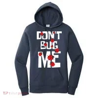 Don't Bug Me Entomophile Entomology Zoology Ladybug Women's Hoodie thumb 0