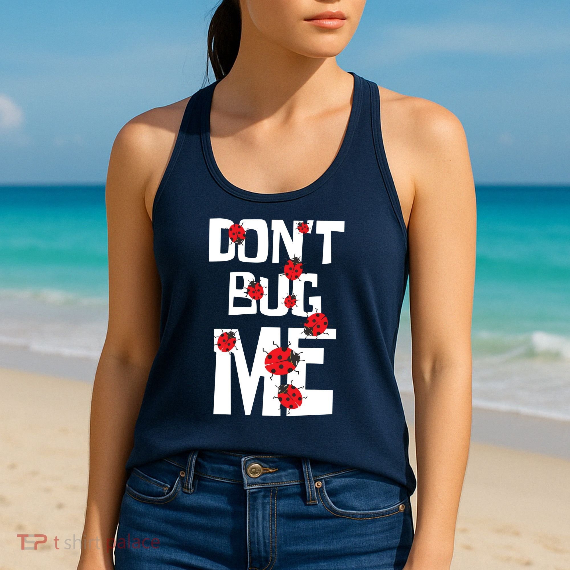 Don't Bug Me Entomophile Entomology Zoology Ladybug Women's Tank Top