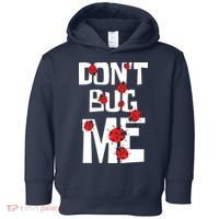 Don't Bug Me Entomophile Entomology Zoology Ladybug Toddler Hoodie thumb 0