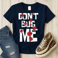 Don't Bug Me Entomophile Entomology Zoology Ladybug Women's T-Shirt thumb 3