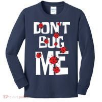 Don't Bug Me Entomophile Entomology Zoology Ladybug Kids Long Sleeve Shirt thumb 0
