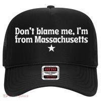 DonT Blame Me IM From Massachusetts Rights Feminist Hat thumb 0