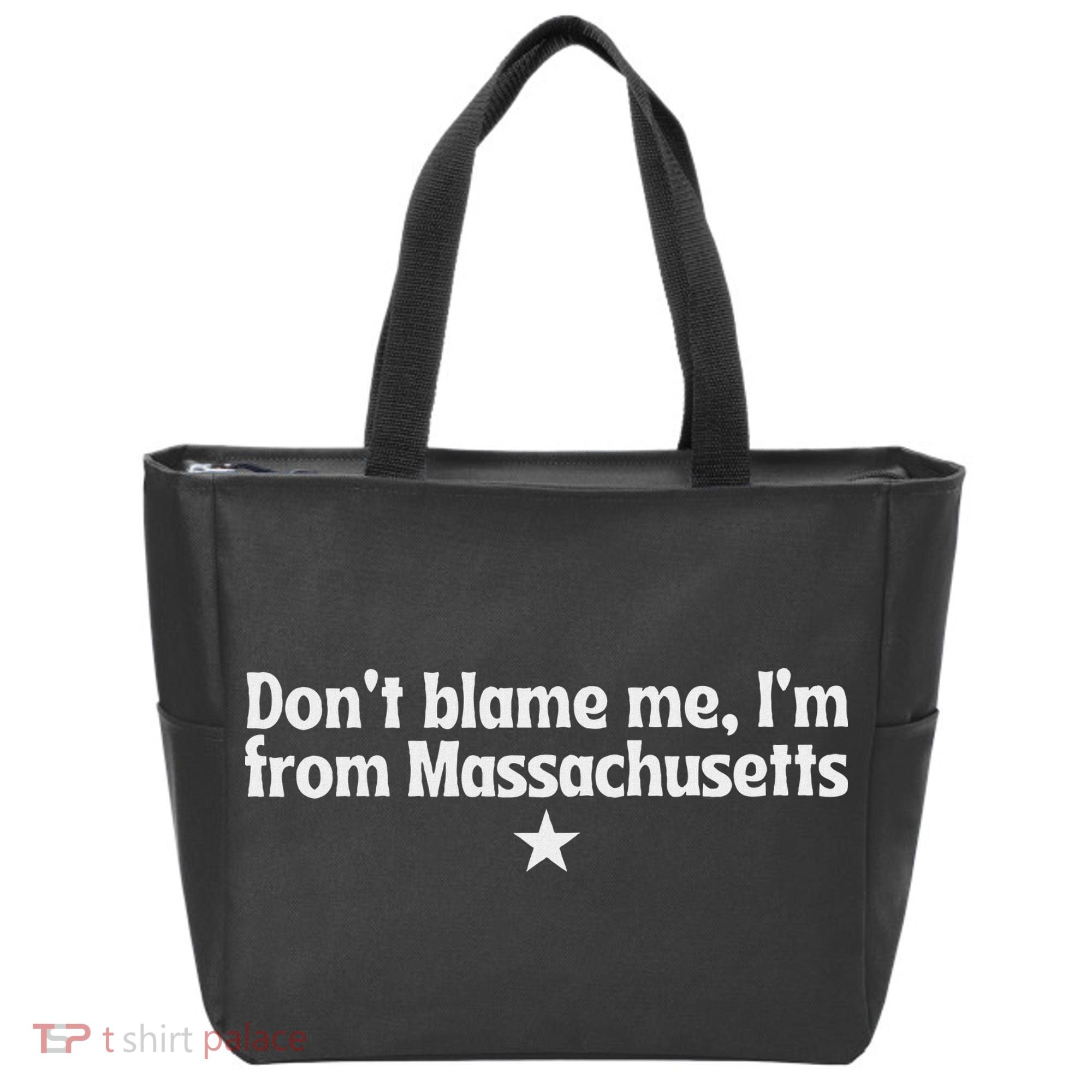 DonT Blame Me IM From Massachusetts Rights Feminist Tote Bag