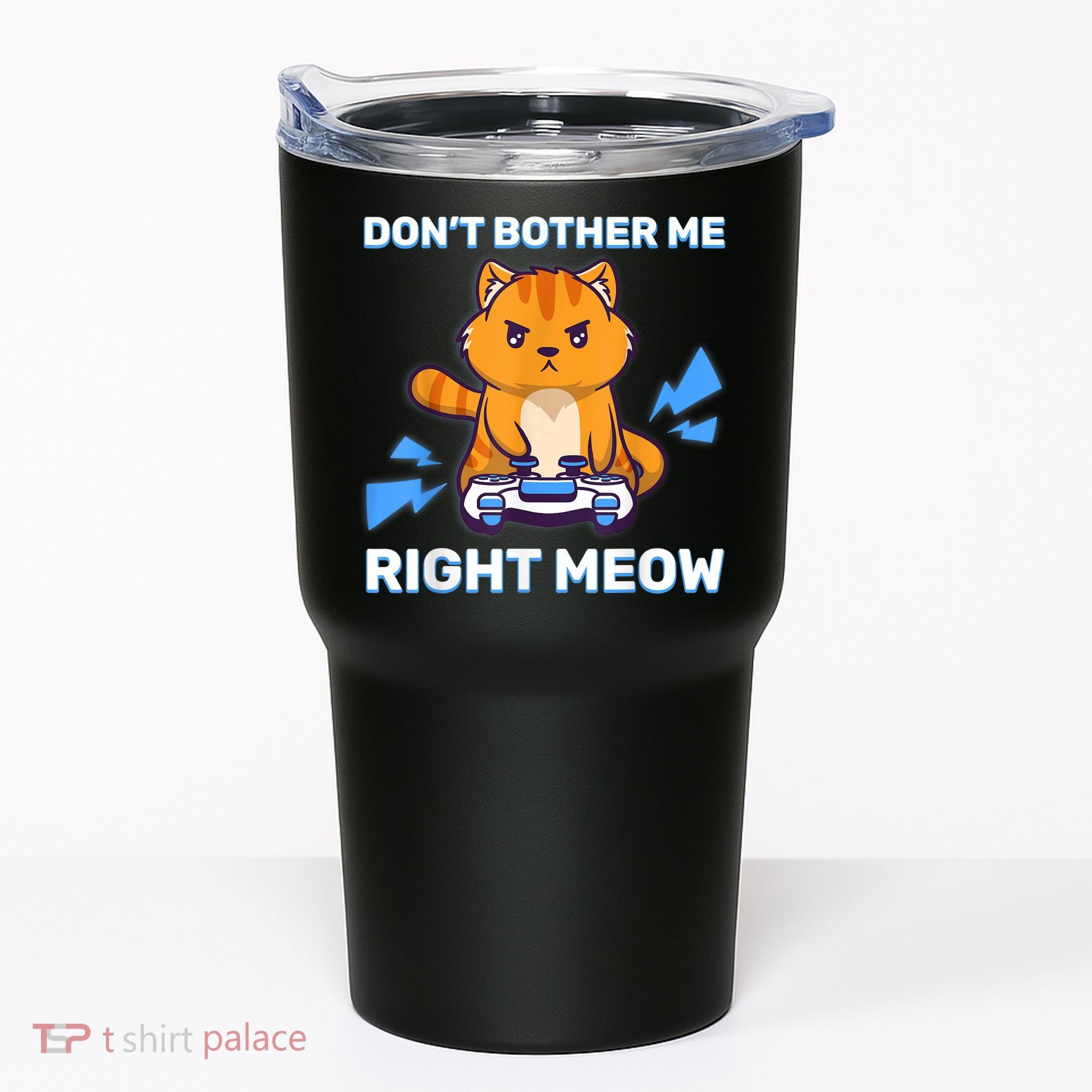 Don't Bother Me Right Meow Gaming Kawaii Gamer Anime Cat Tumbler