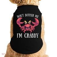 Don't Bother Me I'm Crabby Crab Lover Pun Cranky Doggie Tank thumb 0