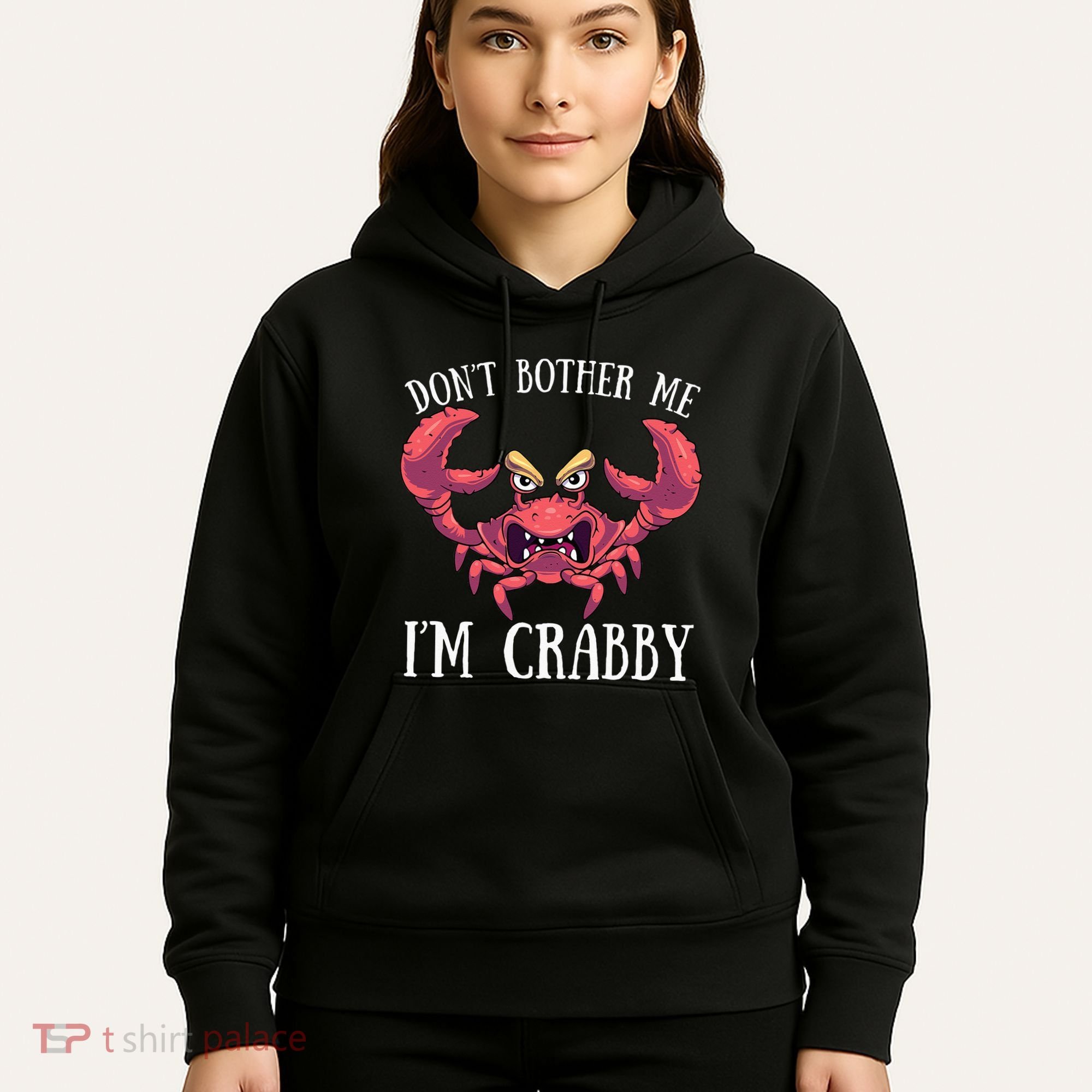 Don't Bother Me I'm Crabby Crab Lover Pun Cranky Hoodie