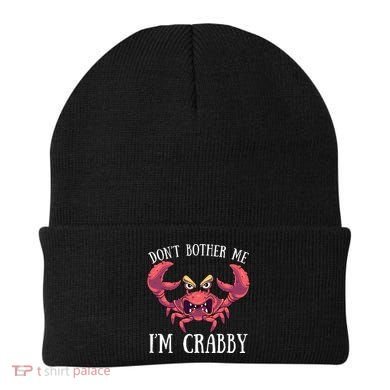 Don't Bother Me I'm Crabby Crab Lover Pun Cranky Beanie