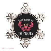 Don't Bother Me I'm Crabby Crab Lover Pun Cranky Ornament thumb 0