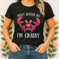 Don't Bother Me I'm Crabby Crab Lover Pun Cranky Women's T-Shirt thumb 2