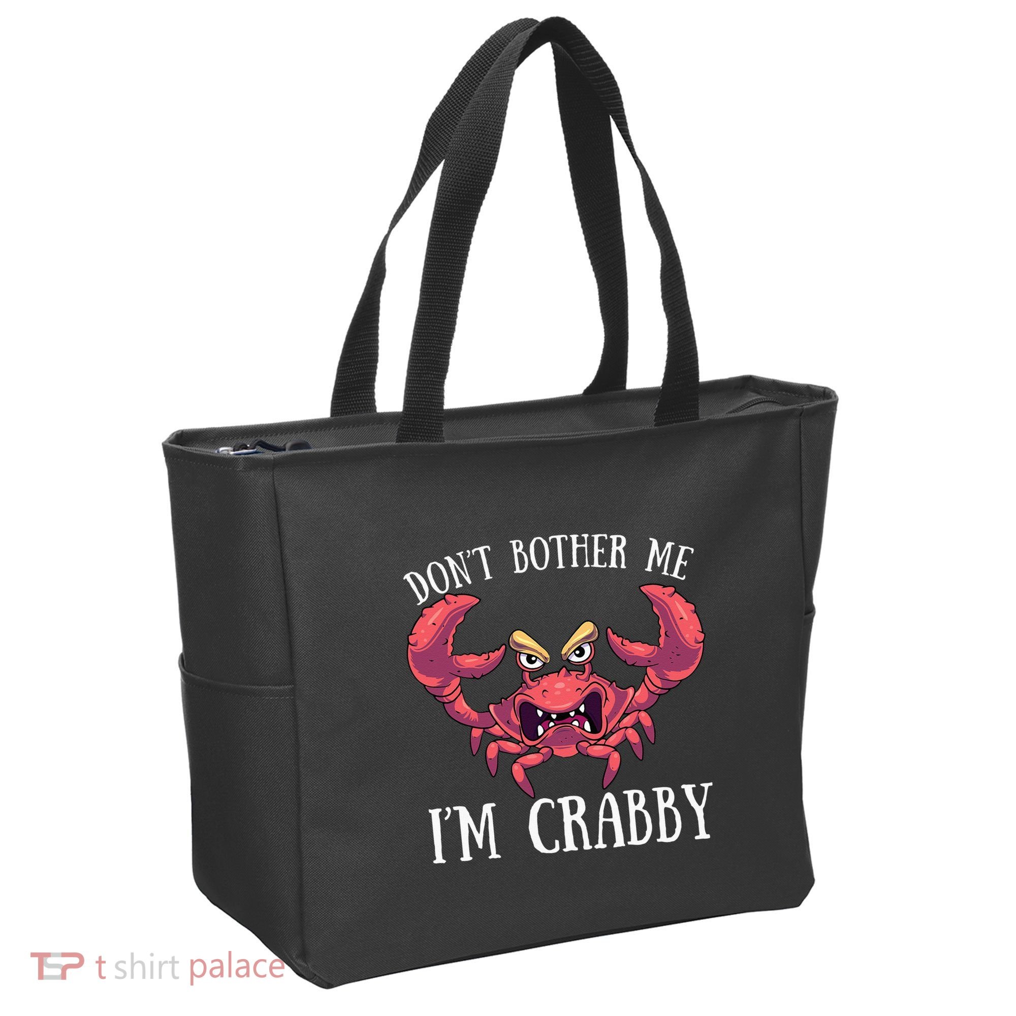 Don't Bother Me I'm Crabby Crab Lover Pun Cranky Tote Bag