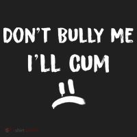 Dont Bully Me Ill Cum Funny Humor Anti Bullying Beanie thumb 2