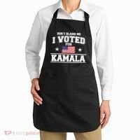 Dont Blame Me I Voted For Kamala Pro Harris Supporter Apron thumb 2