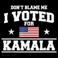 Dont Blame Me I Voted For Kamala Pro Harris Supporter Mousepad thumb 1